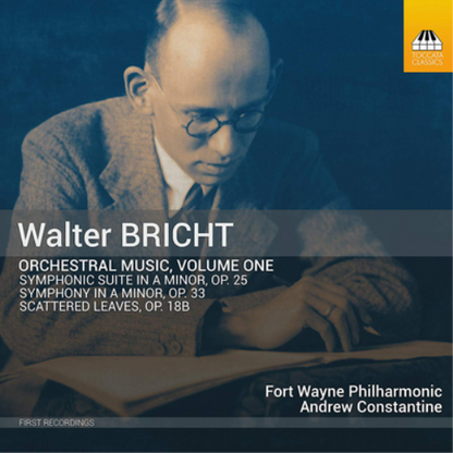 Walter Bricht: Orchestral Music - Volume 1