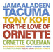 For the Love of Ornette