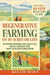 Regenerative Farming On 10 Acres Or Less