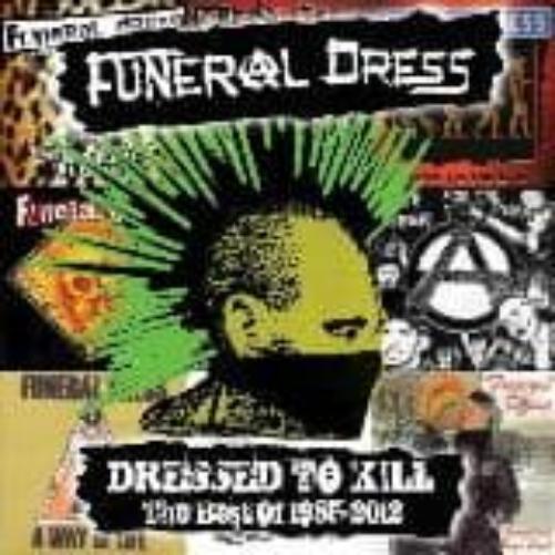 Dressed To Kill, Best Of 1985-2012