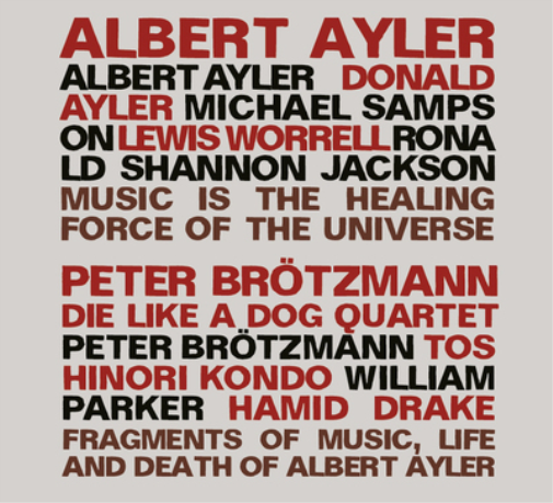 Fragments of Music, Life and Death of Albert Ayler