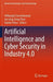 Artificial Intelligence and Cyber Security in Industry 4.0