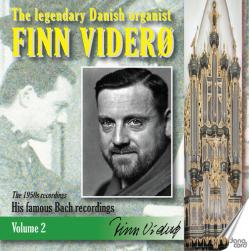 Finn Viderø: The Legendary Danish Organist - Volume 2