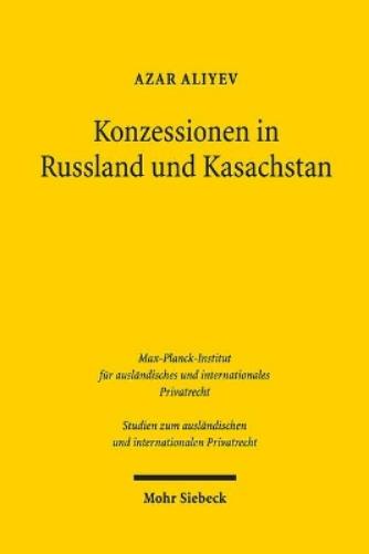 Konzessionen in Russland und Kasachstan