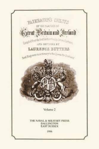 FAIR-BAIRN'S CRESTS OF GREAT BRITAIN AND IRELAND Volume Two