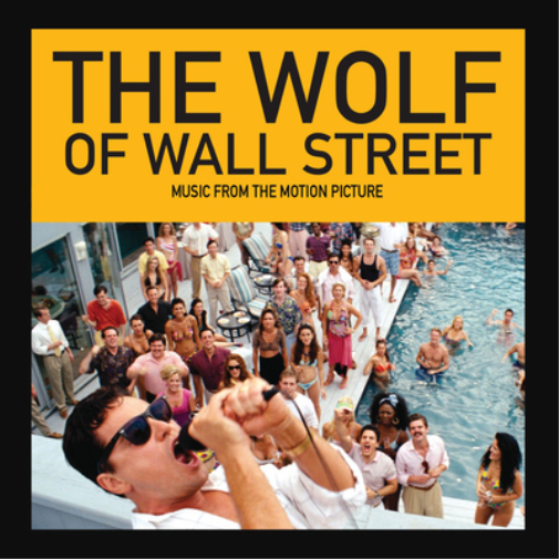 The Wolf of Wall Street: Music from the Motion Picture