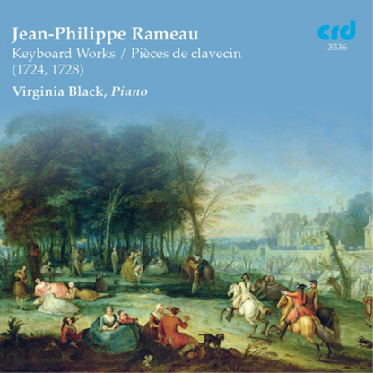 Jean-Philippe Rameau: Keyboard Works/Pieces De Clavecin