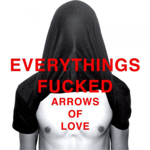 Everything's Fucked
