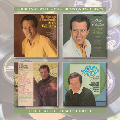 The Shadow of Your Smile/Merry Christmas/Born Free/Love, Andy: Four Andy Williams Albums On Two Discs