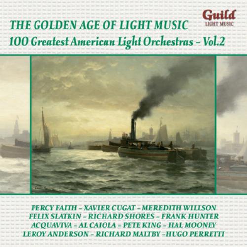 100 Greatest American Light Orchestras - Volume 2
