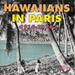 Hawaiians In Paris: 1916-1926