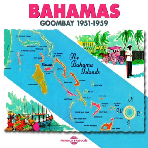 Bahamas: Goombay 1951-1959
