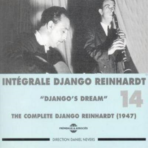 The Complete Django Reinhardt Vol. 14: 'DJANGO'S DREAM';(1947)