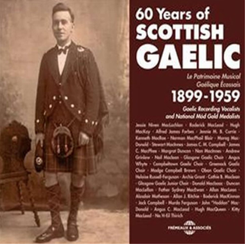 60 Years of Scottish Gaelic: 1899-1959