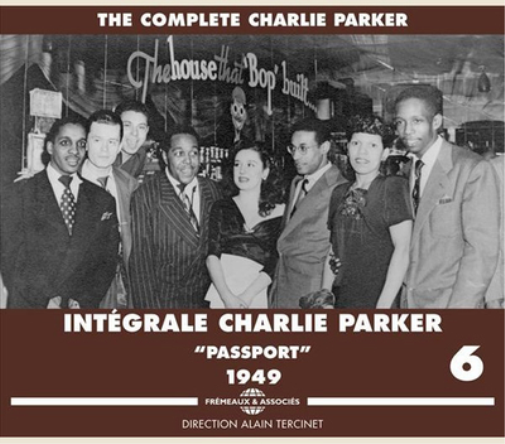 Intégrale Charlie Parker: Passport 1949 - Volume 6