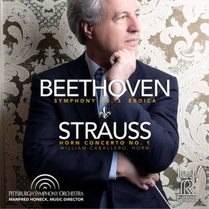 Beethoven: Symphony No. 3, 'Eroica'/Strauss: Horn Concerto No. 1