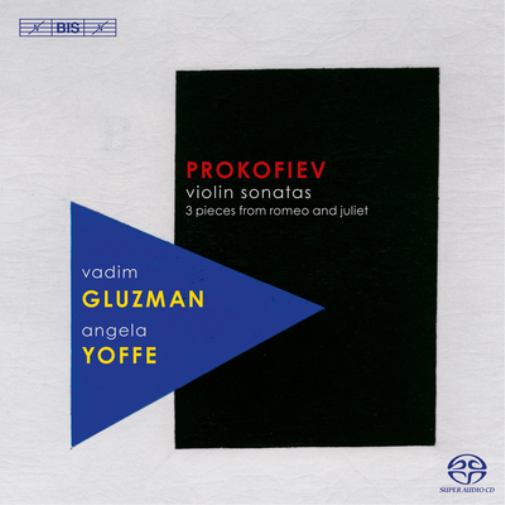 Prokofiev: Violin Sonatas: 3 Pieces from Romeo and Juliet