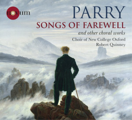 Parry: Songs of Farewell and Other Choral Works
