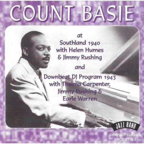 Count Basie at Southland 1940 and Downbeat DJ Program 1943