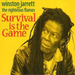 Survival Is the Game