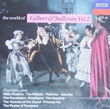 The World of Gilbert & Sullivan Vol.2