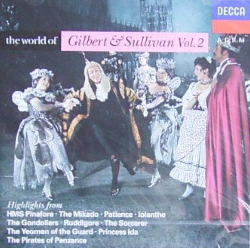 The World of Gilbert & Sullivan Vol.2