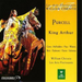 King Arthur/christie and Les Arts Florissant