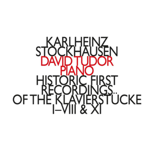 Karlheinz Stockhausen: Historic First Recordings...