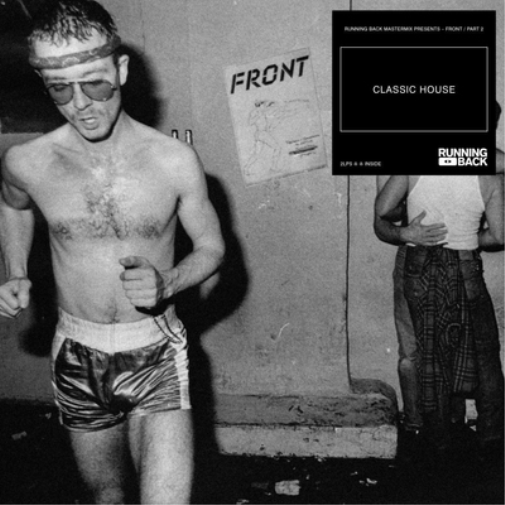 Running Back Mastermix Presents: Front/Part 2: Classic House