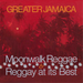Greater Jamaica Moonwalk Reggae/Raggay at Its Best