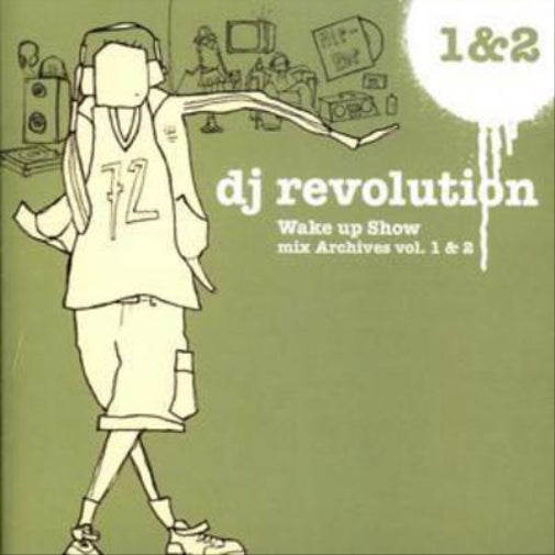 Wake Up Show Mix Archives 1 and 2 (Mixed By Dj Revolution)