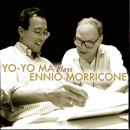 Yo-Yo Ma Plays Ennio Morricone