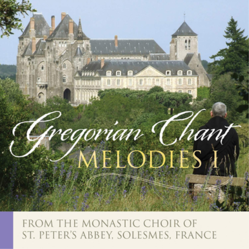 Gregorian Chant: Melodies - Volume 1