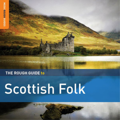 The Rough Guide to Scottish Folk