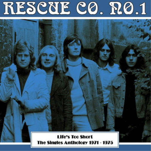 Life's Too Short: The Singles Anthology 1971-1975