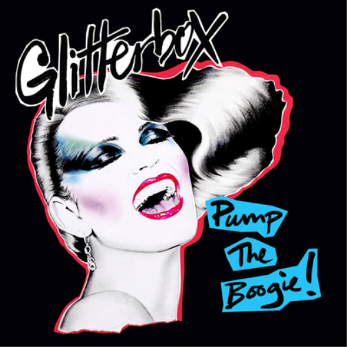 Glitterbox - Pump the Boogie!