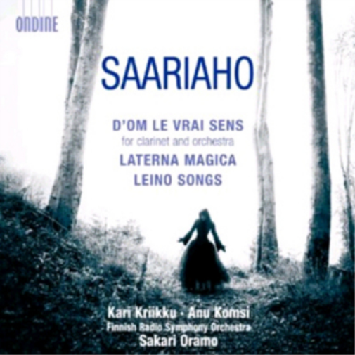 Saariaho: D'om Le Vrai Sens for Clarinet and Orchestra