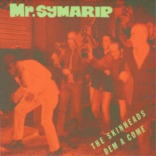 The Skinheads Dem a Come