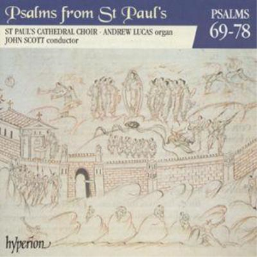 Psalms from St. Paul's Nos. 69 - 78
