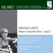 Piano Concertos Nos. 1 and 2
