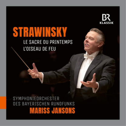 Strawinsky: Le Sacre Du Printemps/L'oiseau De Feu