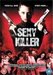 Sexy Killer  - (Uk Edition)