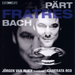 Pärt/Bach: Fratres