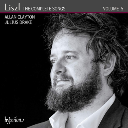 Liszt: The Complete Songs - Volume 5