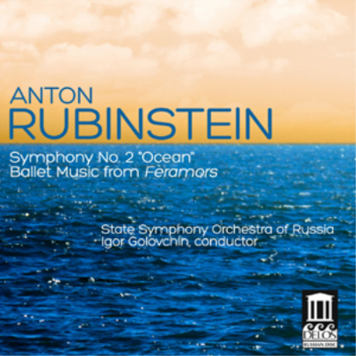 Anton Rubinstein: Symphony No. 2, 'Ocean'/...