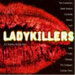 Ladykillers