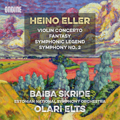 Heino Eller: Violin Concerto/Fantasy/Symphonic Legend/...