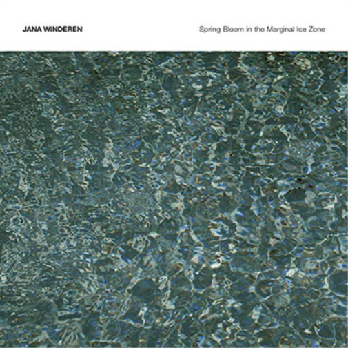 Jana Winderen: Spring Bloom in the Marginal Ice Zone