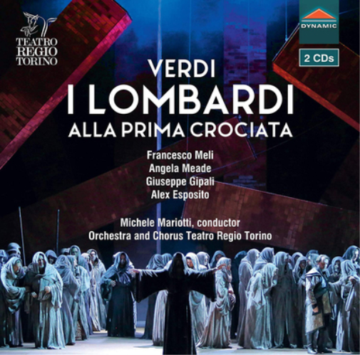 Verdi: I Lombardi Alla Prima Crociata