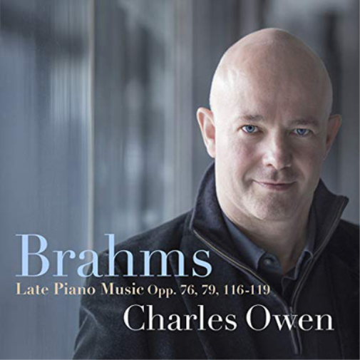 Brahms: Late Piano Music Opp. 76, 79, 116-119